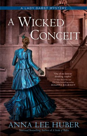 [Lady Darby Mysteries 09] • A Wicked Conceit